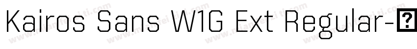 Kairos Sans W1G Ext Regular字体转换